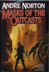 Image for Masks of the outcasts