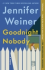 Image for Goodnight Nobody: A Novel