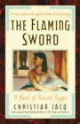 Image for Flaming Sword: A Novel of Ancient Egypt
