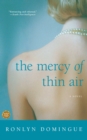 Image for Mercy of Thin Air: A Novel