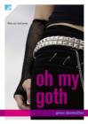 Image for Oh My Goth