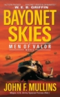 Image for Bayonet skies: a &quot;men of valor&quot; novel