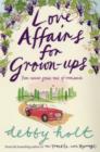 Image for Love affairs for grown-ups