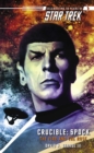 Image for Crucible: Spock: The Fire and the Rose