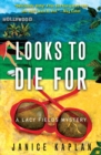 Image for Looks to Die For : A Lacy Fields Mystery