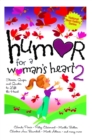 Image for Humor for a Woman&#39;s Heart 2 : Stories, Quips, and Quotes to Lift the Heart