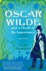 Image for Oscar Wilde and a Death of No Importance : A Mystery
