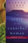 Image for The story of the cannibal woman: a novel