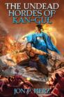 Image for The undead hordes of Kan-Gul