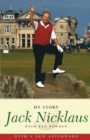 Image for Jack Nicklaus: My Story