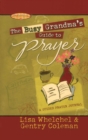 Image for Busy Grandma&#39;s Guide to Prayer