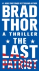 Image for The Last Patriot : A Thriller