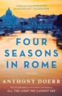 Image for Four Seasons in Rome: On Twins, Insomnia, and the Biggest Funeral in the History of the World