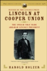 Image for Lincoln at Cooper Union: The Speech That Made Abraham Lincoln President