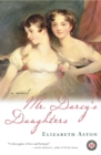 Image for Mr. Darcy&#39;s Daughters: A Novel