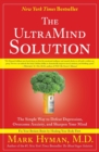 Image for The UltraMind solution  : fix your broken brain by healing your body first