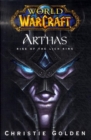 Image for Arthas  : the rise of the Lich King