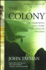 Image for Colony: The Harrowing True Story of the Exiles of Molokai