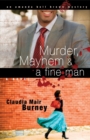 Image for Murder, Mayhem &amp; a Fine Man