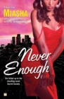 Image for Never enough