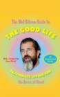 Image for MEL GIBSON GUIDE TO THE GOOD LIFE, THE