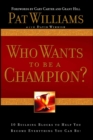 Image for Who Wants to be a Champion?