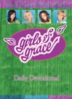 Image for Girls of Grace Daily Devotional : Start Your Day with Point of Grace