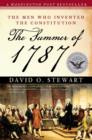 Image for Summer of 1787: The Men Who Invented the Constitution