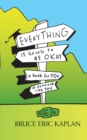 Image for Everything Is Going to Be Okay