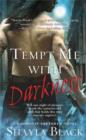 Image for Tempt me with darkness