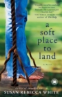 Image for A Soft Place to Land
