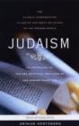 Image for Judaism  : the key spiritual writings of the Jewish tradition