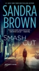 Image for Smash Cut: A Novel