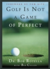 Image for Golf is Not a Game of Perfect