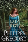 Image for The Lady of the Rivers : A Novel