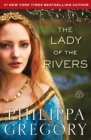 Image for The Lady of the Rivers : A Novel