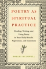 Image for Poetry as Spiritual Practice