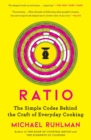 Image for Ratio  : the simple codes behind the craft of everyday cooking