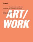 Image for Art/work  : everything you need to know (and do) as you pursue your art career