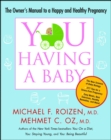 Image for YOU: Having a Baby: The Owner&#39;s Manual to a Happy and Healthy Pregnancy