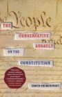 Image for The Conservative Assault on the Constitution