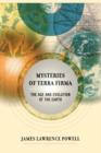 Image for Mysteries of Terra Firma : The Age and Evolution of the Earth