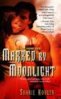 Image for Marked by Moonlight