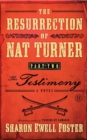 Image for The Resurrection of Nat Turner, Part 2: The Testimony : A Novel