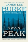 Image for Swan Peak: A Dave Robicheaux Novel