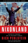 Image for Nixonland: the rise of a president and the fracturing of America