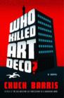Image for Who Killed Art Deco?
