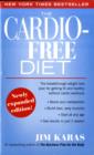Image for The Cardio-Free Diet