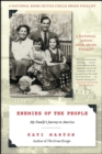 Image for Enemies of the people: my family&#39;s journey to America