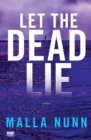 Image for Let the Dead Lie : An Emmanuel Cooper Mystery